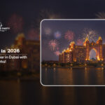 New Year in Dubai | Dubai New Year celebrations Blog Banner by Dubai New Year Party