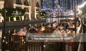 New Year’s Eve Dubai restaurants | NYE dinner Dubai Blog Banner by Dubai New Year Party